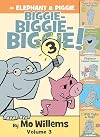 An Elephant & Piggie Biggie! Volume 3