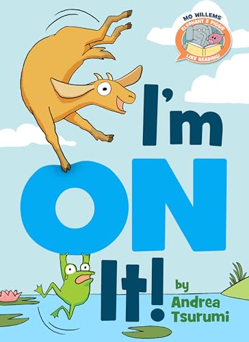 I'm On It! (By: Mo Willems) cover