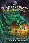 Shinji Takahashi and the Mark of the Coatl