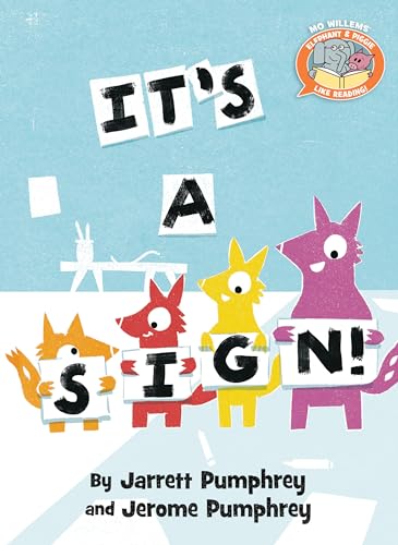It's a Sign! (By: Jarrett Pumphrey,Jerome Pumphrey) cover