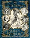 The Little Mermaid: Guide to Merfolk