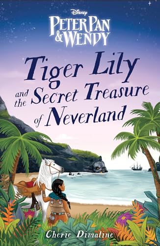 Tiger Lily and the Secret Treasure of Neverland book cover