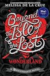 Beyond the Isle of the Lost