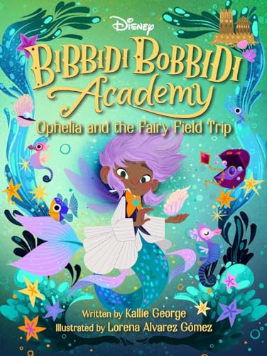Ophelia and the Fairy Field Trip book cover