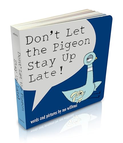 Don't Let the Pigeon Stay Up Late!