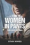The Women in Pants: Sidesaddles No More