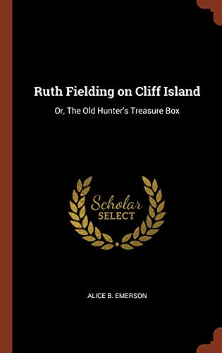 Ruth Fielding on Cliff Island book cover