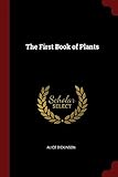 The First Book Of Plants