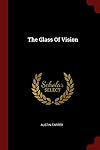 The Glass Of Vision
