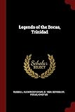 Legends Of The Bocas Trinidad