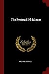 The Portugal Of Salazar