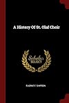 A History of St. Olaf Choir