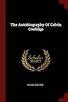 The Autobiography Of Calvin Coolidge