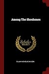 Among the Shoshones
