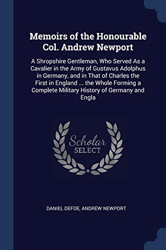 Memoirs of the Honourable Col. Andrew Newport book cover