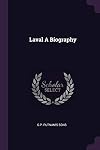LAVAL: A BIOGRAPHY