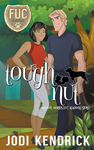 Tough Nut (By: Jodi Kendrick) cover