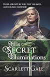 His Secret Illuminations
