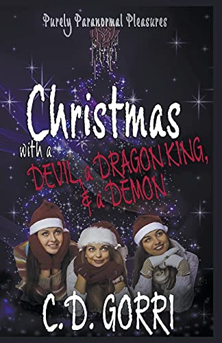 Christmas with a Devil, a Dragon King, & a Demon book cover