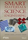 Smart Materials for Science and Engineering