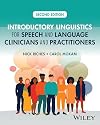 Introductory Linguistics for Speech and Language Clinicians and Practitioners