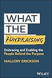What the fundraising