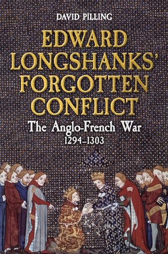 Edward Longshanks' Forgotten Conflict book cover