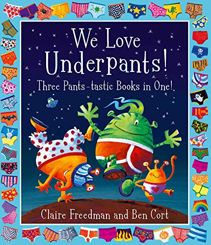 Cover of Three Classic Underpants Adventures : Featuring