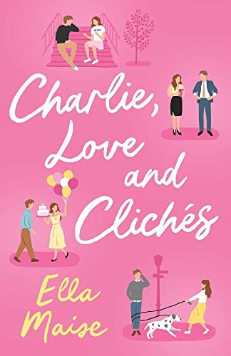 Charlie, Love and Cliches cover