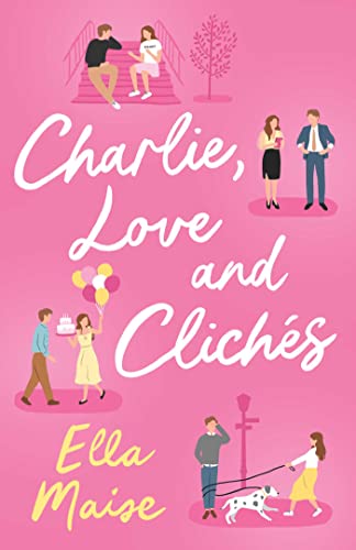 Charlie, Love and Cliches book cover