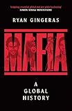 Mafia : A Global History