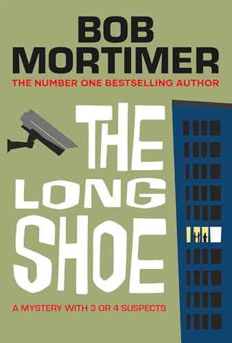 The Long Shoe / by Mortimer, Bob