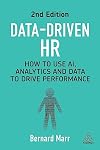 Data-Driven HR: How to Use AI, Analytics and Data to Drive Performance