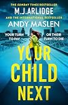 Your Child Next