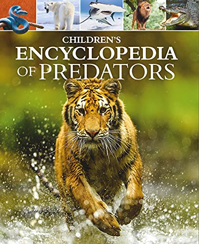 Children's Encyclopedia of Predators (By: Alex Woolf) cover