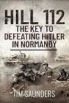 Hill 112: The Key to defeating Hitler in Normandy