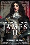 The Private Life of James II