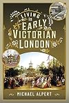 Living in Early Victorian London