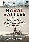Naval Battles of the Second World War: Pacific and Far East