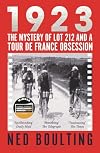 1923: The Mystery of Lot 212 and a Tour de France Obsession