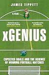xGenius: Expected Goals and the Science of Winning Football Matches