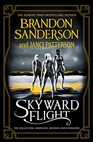 Skyward Flight: The Collection: Sunreach / ReDawn / Evershore cover