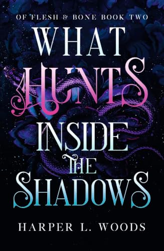 What Hunts Inside the Shadows book cover
