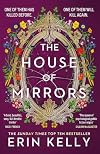 The House of Mirrors