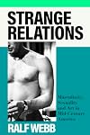 Strange Relations: Masculinity, Sexuality and Art in Mid-Century America