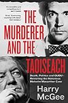 The Murderer and the Taoiseach