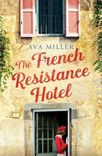 The French Resistance Hotel