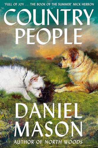 Country People by Daniel Mason book cover