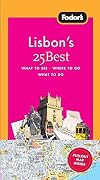 Fodor's Lisbon's 25 Best