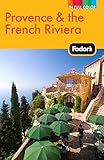 Fodors Provence The French Riviera Fullcolor Travel Guide